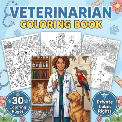 Veterinarian Coloring Book PLR – Animal Care and Veterinary Career Gifts