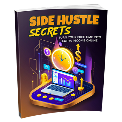 Side Hustle Secrets