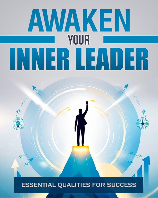 Awaken Your Inner Leader - eBook With Private Label License