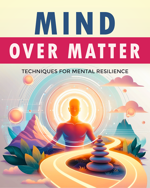 Mind Over Matter - Private Label Rights eBook