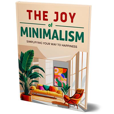 The Joy of Minimalism