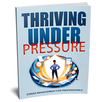 Thriving Under Pressure